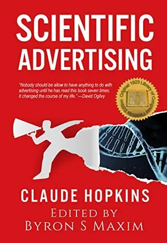 The Book 'Scientific Advertising' written by Claude C. Hopkins