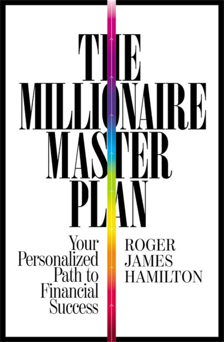 The Book 'The Millionaire Master Plan' written by Roger James Hamilton